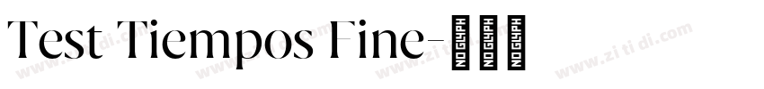 Test Tiempos Fine字体转换
